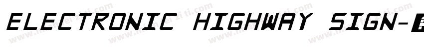 Electronic Highway Sign字体转换